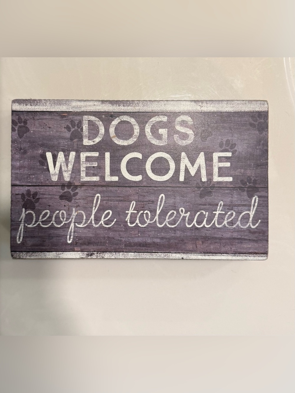 Dogs Welcome Rustic Gray Pet Sign